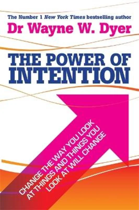 ---The Power Of Intention