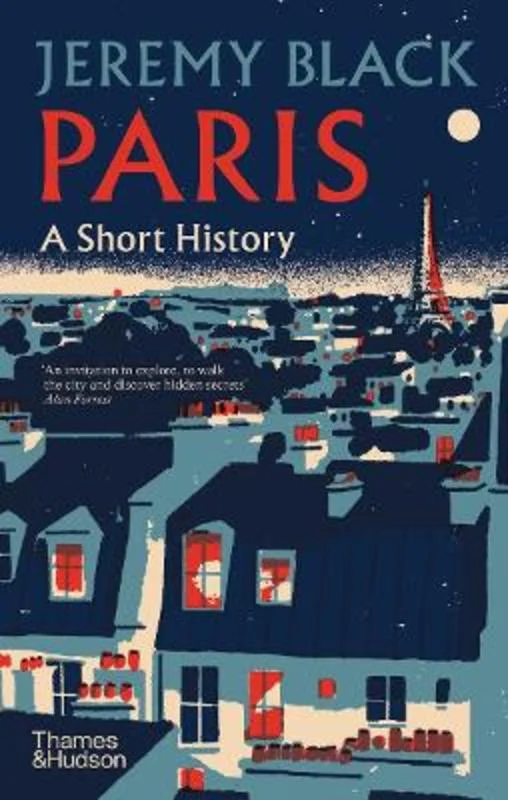 ---Paris: A Short History