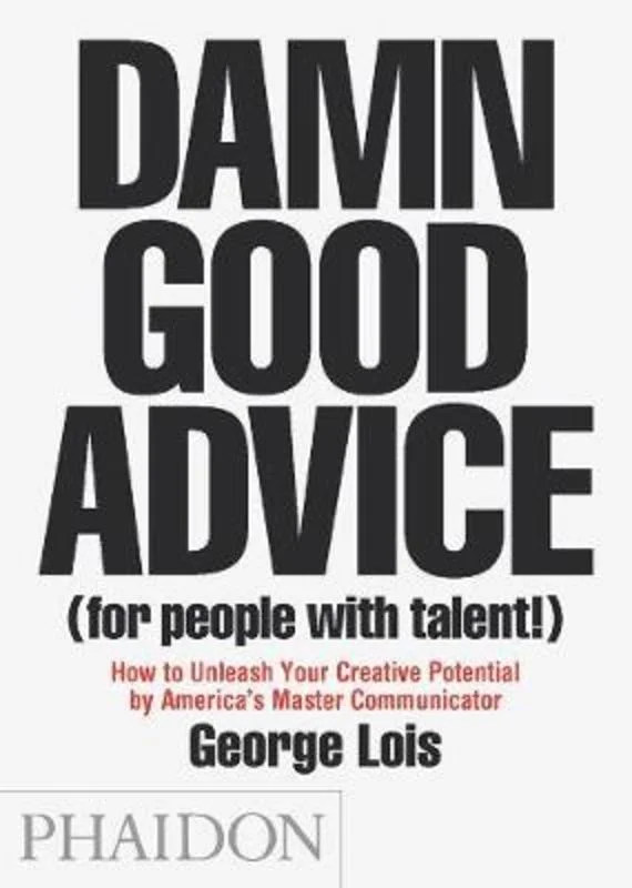 Pet ProductsDamn Good Advice (For People with Talent!)