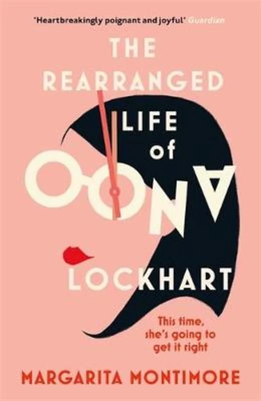 ---The Rearranged Life of Oona Lockhart