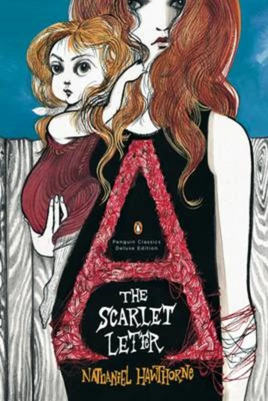 ---The Scarlet Letter