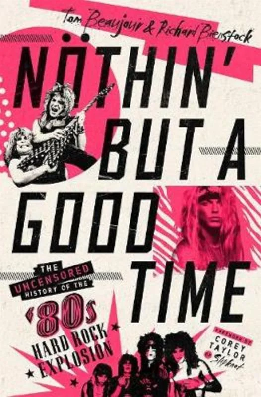 ---Nothin' But A Good Time